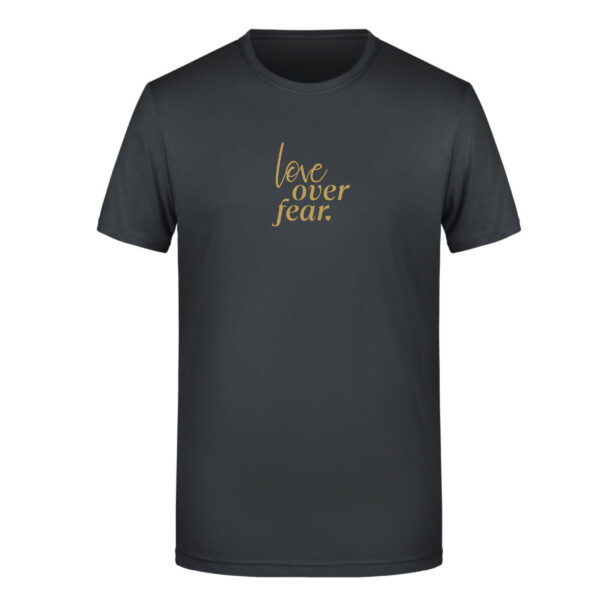 "love over fear"<br>Shirt (Damen/Herren) – Bild 3