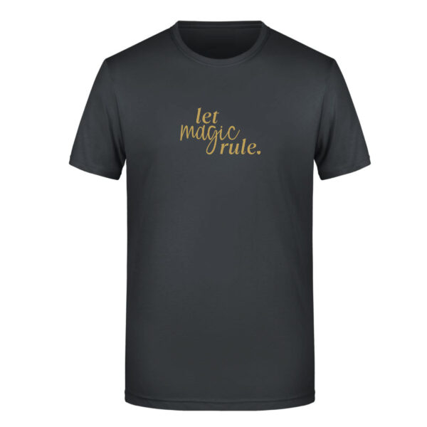 "let magic rule" <br>Shirt (Damen/Herren) – Bild 2