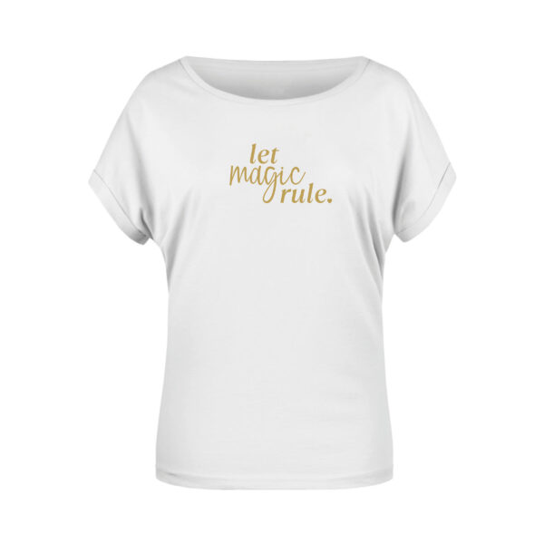 "let magic rule" <br>Shirt (Damen/Herren) – Bild 3